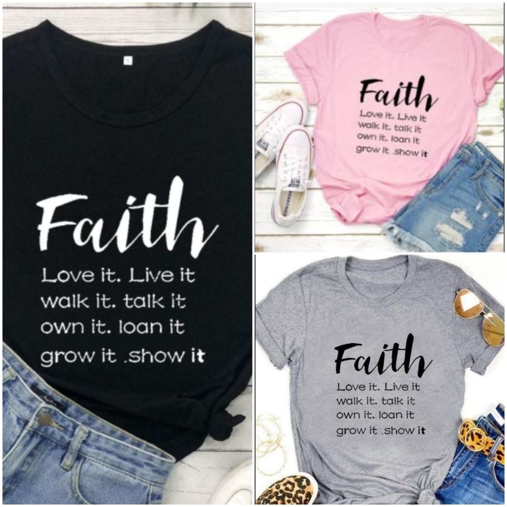 Faith t-shirt